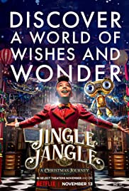 Jingle Jangle (2020) จิงเกิ้ล แจงเกิ้ล คริสต์มาสมหัศจรรย์ 