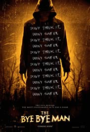 The Bye Bye Man (2017) กู๊ดบาย ตายไม่ดี