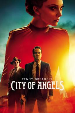 Penny Dreadful City of Angels Season 1 (2020) นครแห่งเทวทูต