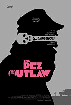 The Pez Outlaw (2022)