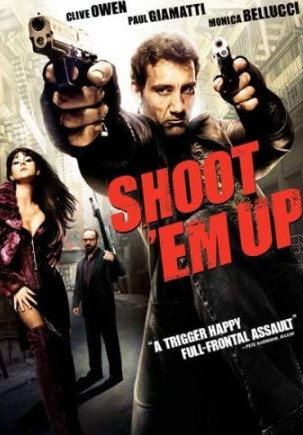 Shoot 'Em Up (2007) ยิงแม่งเลย