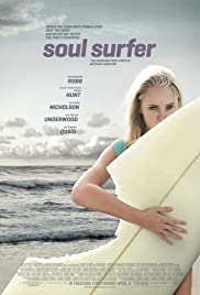Soul Surfer (2011) หัวใจกระแทกคลื่น