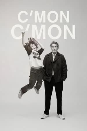 C'mon C'mon (2021) ลุงครับ'รัก'คืออะไร? 