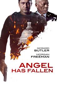 Angel Has Fallen (2019) ผ่ายุทธการ ดับแผนอหังการ์