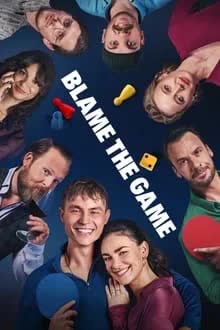 Blame the Game (2024)  รักลุ้น วุ่นเพราะเกม