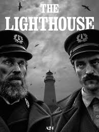 The Lighthouse (2019)