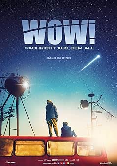 Wow! Nachricht aus dem All (2023) [NoSub]