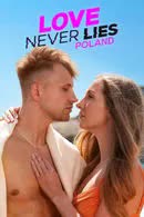 Love Never Lies Poland Season 1 (2023) รักไม่โกหก โปแลนด์