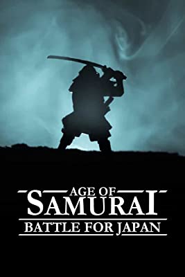 Age of Samurai (2021) ยุคแห่งซามูไร ศึกชิงญี่ปุ่น