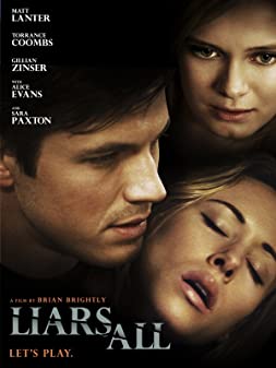 Liars All (2013) [ไม่มีซับไทย]