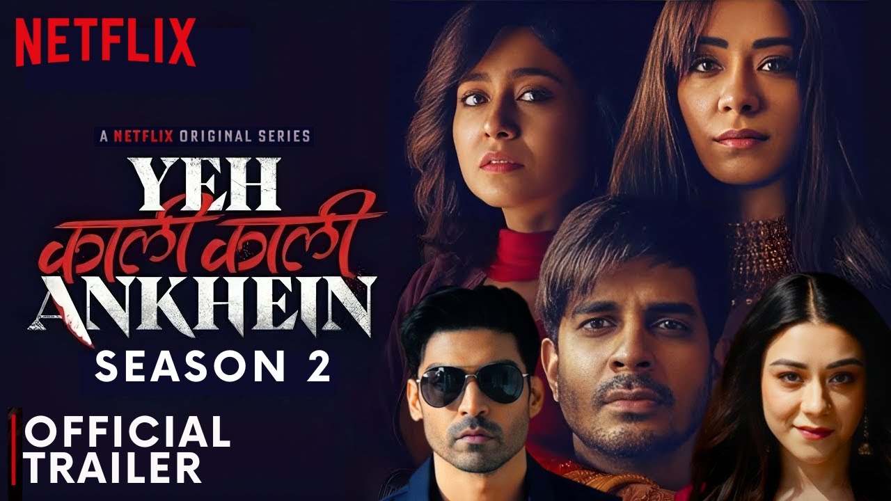 Yeh Kaali Kaali Ankhein (2024) - เงารักในดวงตา 1-6 จบ SS2