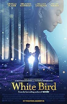 White Bird (2023) ไวต์เบิร์ด หัวใจมหัศจรรย์