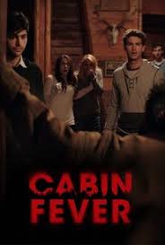 Cabin Fever (2016) หนีตายเชื้อนรก