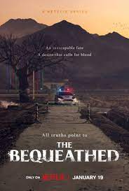 The Bequeathed พากย์ไทย | ตอนที่ 1-6 (จบ)