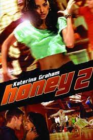 Honey (2011) ขยับรัก จังหวะร้อน 2