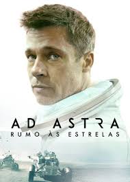 Ad Astra (2019) ภารกิจตะลุยดาว