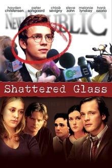 Shattered Glass (2003) แช็ตเตอร์ด กลาส ล้วงลึกจอมลวงโลก