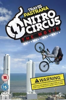 Nitro Circus The Movie (2012)
