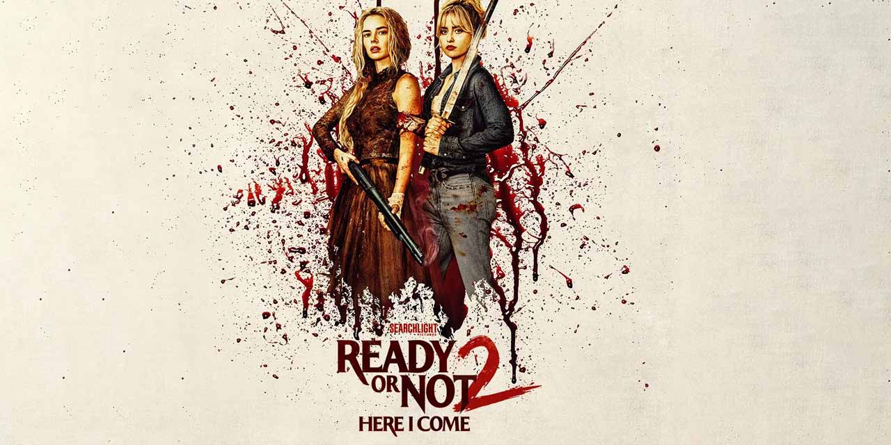 Ready or Not 2 Here I Come (2026) - เกมพร้อมตาย 2 [ไทยโรง] v.2
