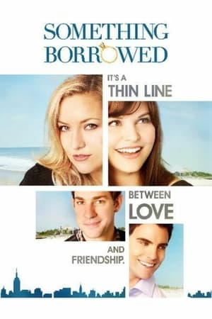 Something Borrowed (2011) ผู้ชายคนนี้ฉันขอ(ยืม) 
