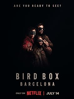 Bird Box Barcelona (2023) มอง อย่าให้เห็น (บาร์เซโลนา)