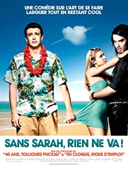 Forgetting Sarah Marshall (2008) โอย หัวใจรุ่งริ่ง โดนทิ้งครับผม