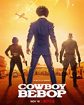 Cowboy Bebop Season 1 (2021) คาวบอย บีบ๊อป