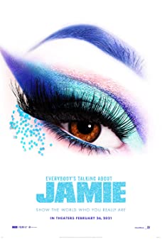 Everybody Talking About Jamie (2021) ใครๆ ก็พูดถึงเจมี่