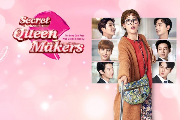 Secret Queen Makers (2018) | 7 ตอน (จบ)