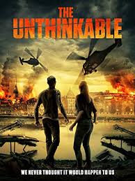 The Unthinkable (2018) อุบัติการณ์ลับถล่มโลก